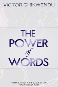 The Power Of Words