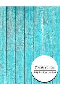 Construction Daily Activities Log Book