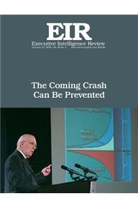 The Coming Crash Can Be Prevented