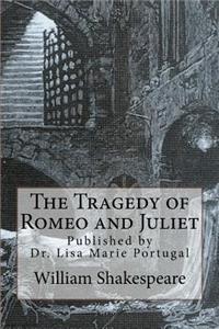 Tragedy of Romeo and Juliet