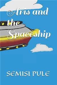 Aris and the Spaceship