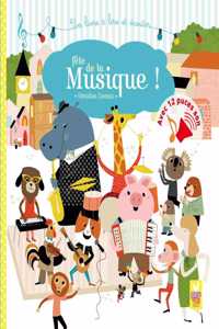 Fete de la musique ! (Livre sonore)
