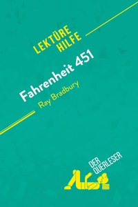 Fahrenheit 451 von Ray Bradbury (Lekturehilfe)
