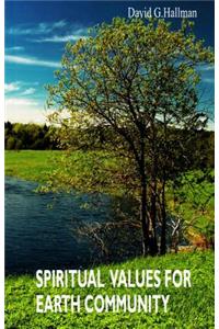 Spiritual Values for Earth Community