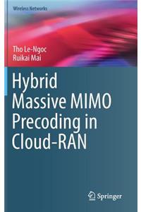 Hybrid Massive Mimo Precoding in Cloud-Ran