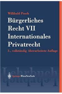 Ba1/4rgerliches Recht VII. Internationales Privatrecht