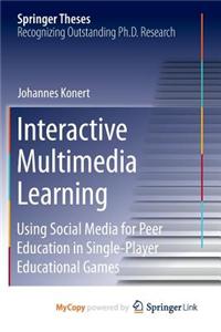 Interactive Multimedia Learning