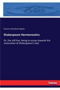 Shakespeare Hermeneutics