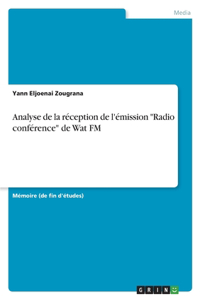 Analyse de la réception de l'émission 
