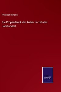 Propaedeutik der Araber im zehnten Jahrhundert