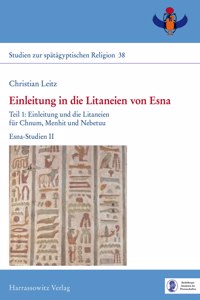 Einleitung in Die Litaneien Von Esna