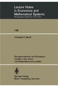 Simulationstechnik Und Simulationsmodelle in Den Sozial- Und Wirtschaftswissenschaften