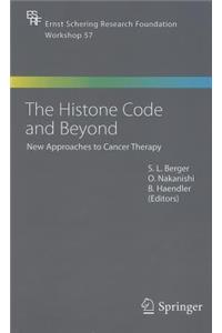 Histone Code and Beyond
