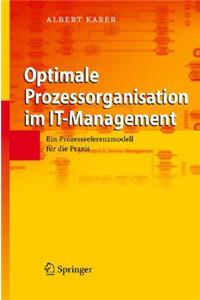 Optimale Prozessorganisation Im It-Management