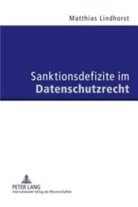 Sanktionsdefizite Im Datenschutzrecht