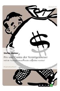 Pro und Contra der Vermögensteuer