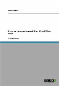 Externe Unternehmens-PR im World Wide Web