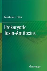 Prokaryotic Toxin-Antitoxins