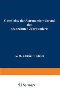 Geschichte der Astronomie während des neunzehnten Jahrhunderts