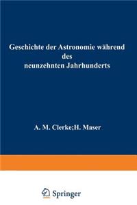 Geschichte Der Astronomie Während Des Neunzehnten Jahrhunderts