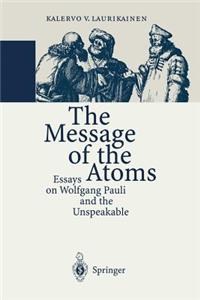 Message of the Atoms