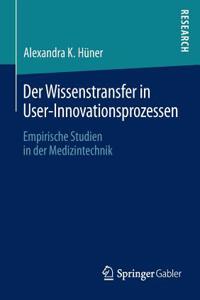 Der Wissenstransfer in User-Innovationsprozessen