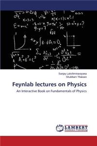 Feynlab Lectures on Physics