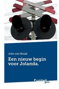 Een Nieuw Begin Voor Jolanda.