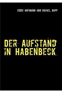Aufstand in Habenbeck