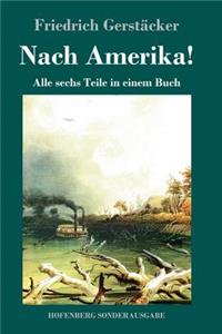 Nach Amerika!