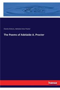 Poems of Adelaide A. Procter