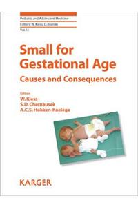 Small for Gestational Age: Causes and Consequences