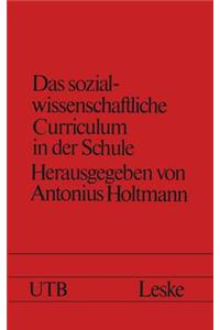 Das Sozialwissenschaftliche Curriculum in Der Schule