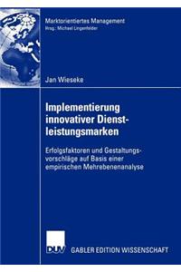 Implementierung Innovativer Dienstleistungsmarken