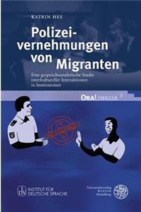 Polizeivernehmungen Von Migranten