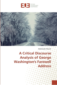 Critical Discourse Analysis of George Washington's Farewell Address