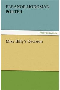 Miss Billy's Decision