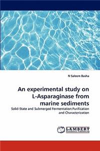An experimental study on L-Asparaginase from marine sediments