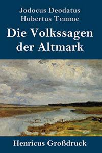 Volkssagen der Altmark (Großdruck)