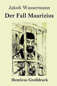 Fall Maurizius (Großdruck)