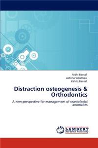 Distraction osteogenesis & Orthodontics