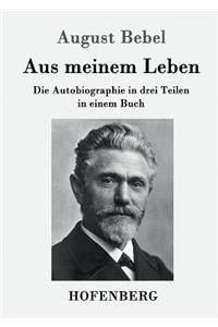 Aus meinem Leben
