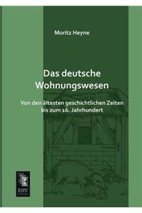 Das Deutsche Wohnungswesen