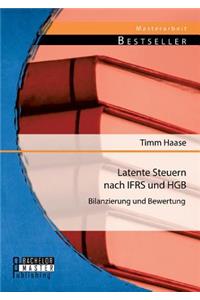 Latente Steuern nach IFRS und HGB