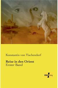 Reise in den Orient