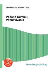 Pocono Summit, Pennsylvania