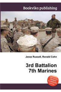 3rd Battalion 7th Marines