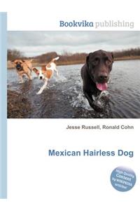 Mexican Hairless Dog