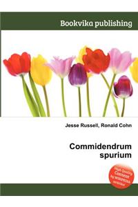 Commidendrum Spurium