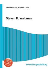 Steven D. Waldman